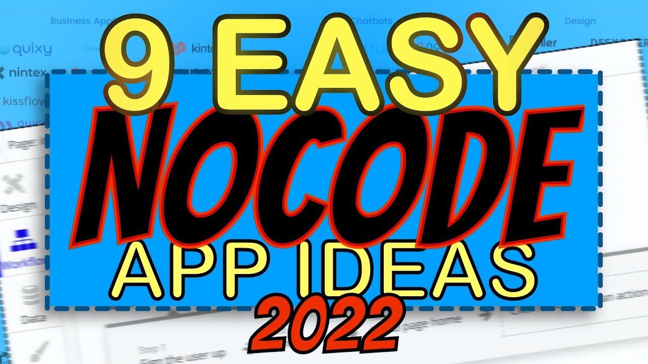 9 PROFITABLE And EASY NOCODE App Ideas In 2022 (PLUS Ways of Building Them)