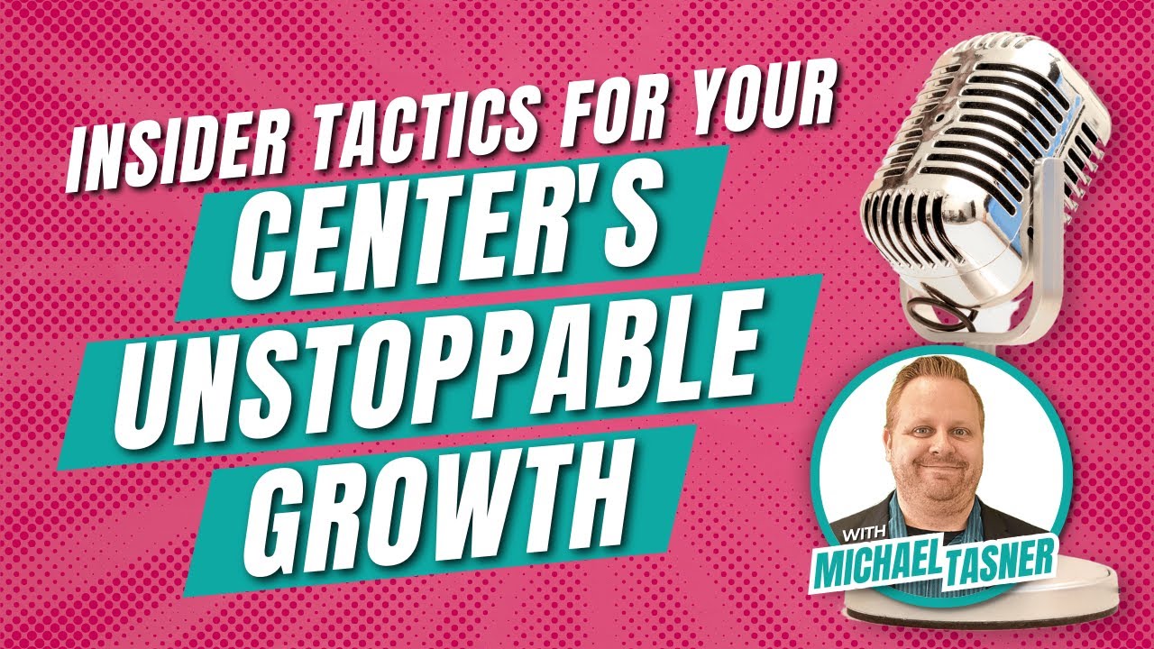 Episode 25: Crafting Effective Promotional Strategies for your Childcare Center