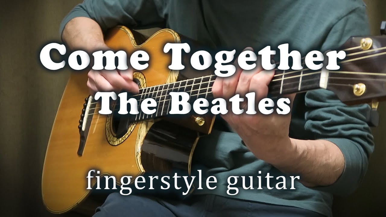 Come Together / The Beatles（ソロギター） TAB譜あり