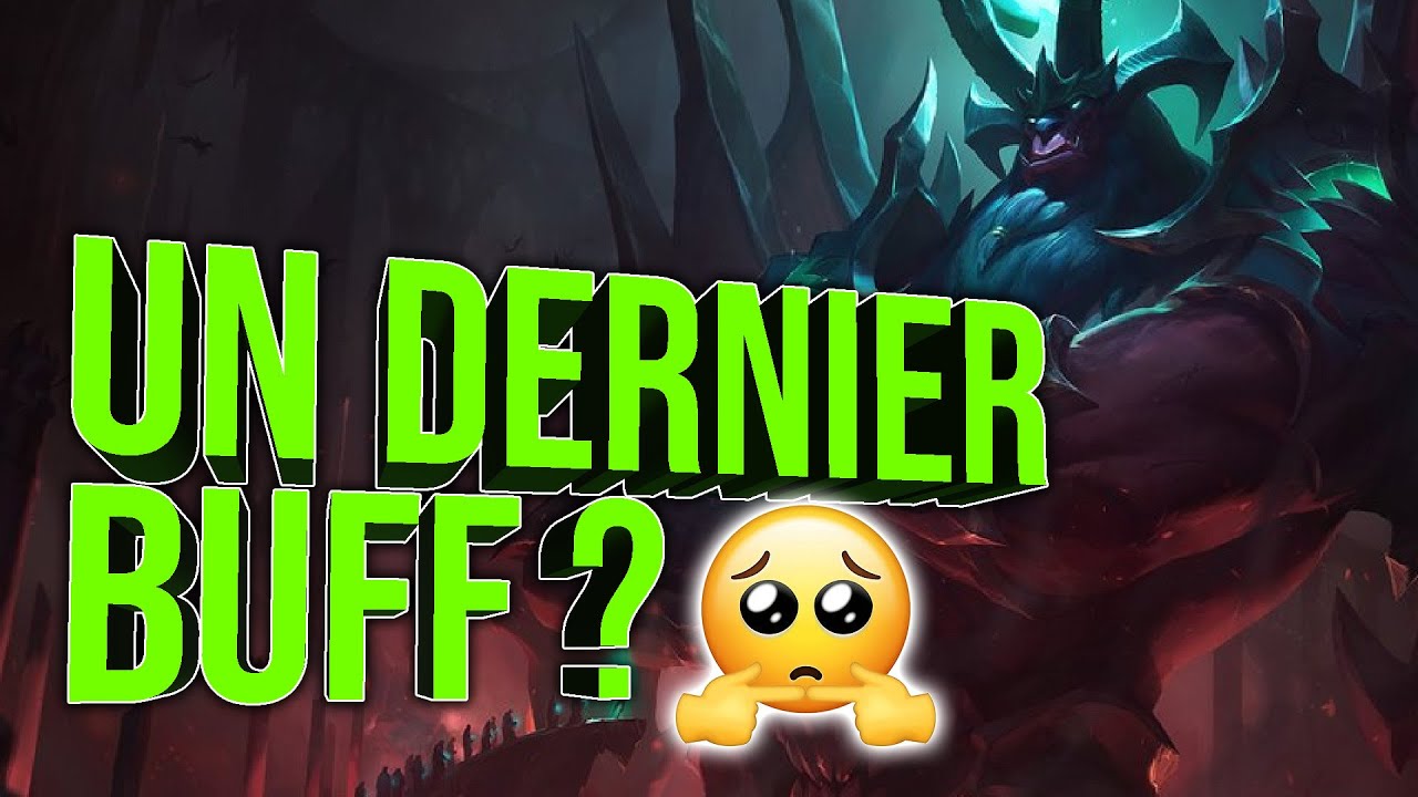 Un buff à chaque patch, voici le résultat