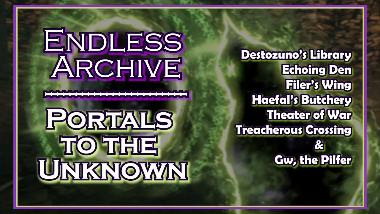 ESO Endless Archive: Every Portal to the Unknown, Explained #eso #endlessarchive | Tamriel_Tidbits
