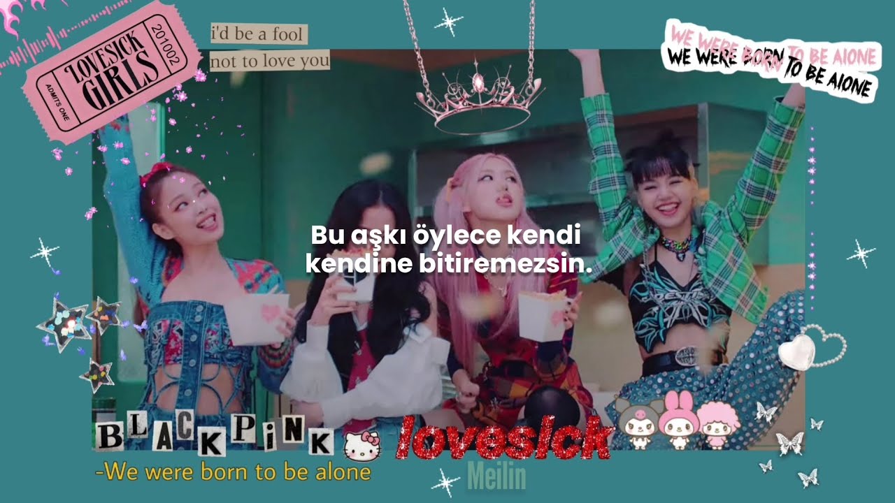 BLACKPINK - LOVESICK GIRLS (Türkçe Çeviri)