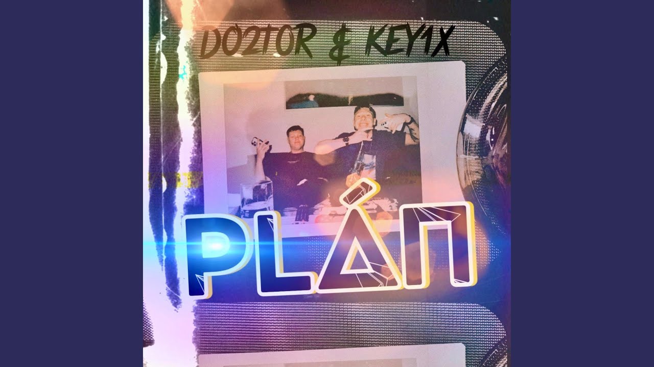 PL&Aacute;N (feat. KEY1x)