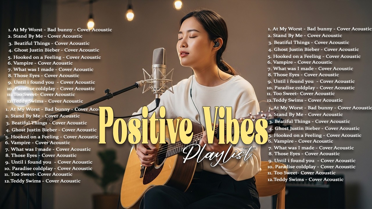 Positive Vibes 2026 🎵🎧| English Acoustic Love Song | Forever Young, Sailor Song, At my Worst