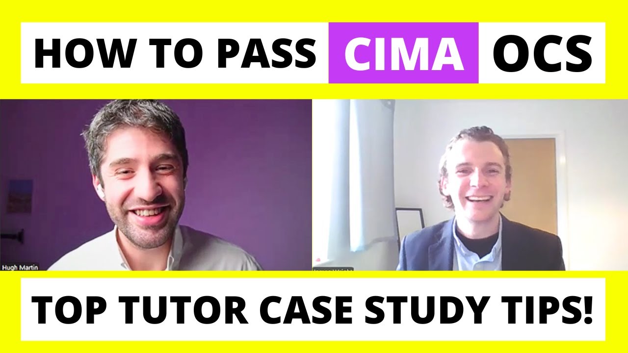 How to pass your CIMA OCS - Top tutor tips to pass your exam! | CIMA Operational Case Study |
