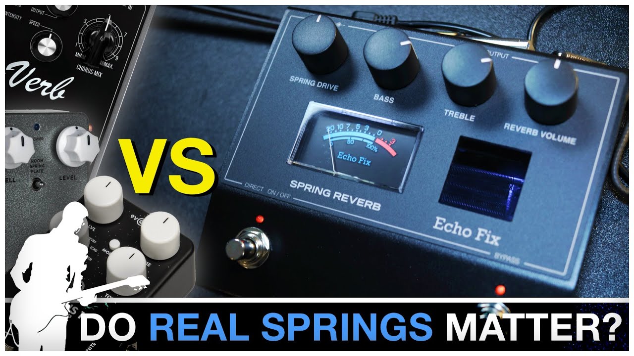 Analog vs Digital: Spring Reverb Showdown! Who Wins? (Echo Fix, Keeley, J. Rockett, EHX)