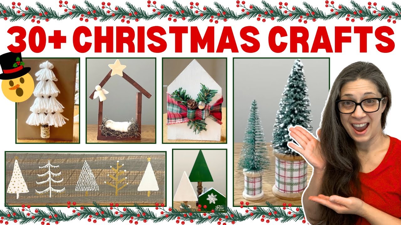 30+ Christmas *Crafts * | DIY Christmas Decor