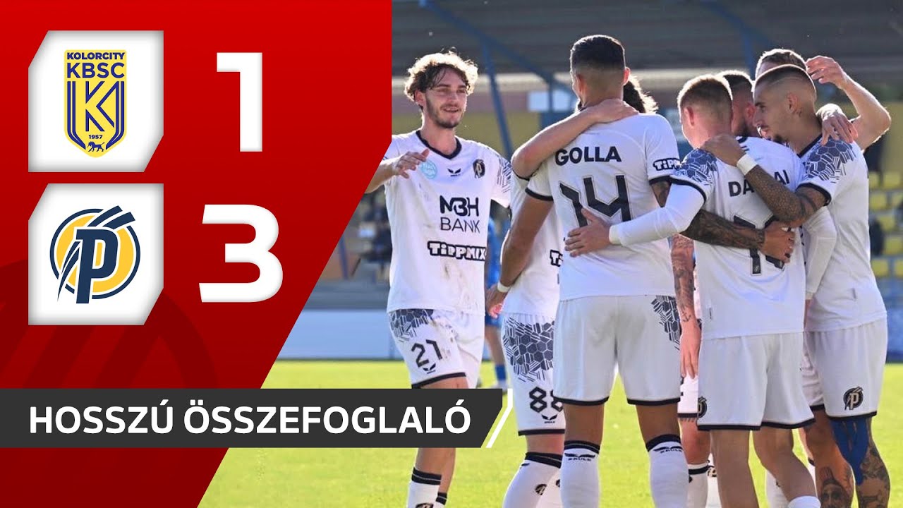 Fizz Liga: Kazincbarcika – Puskás Akadémia 1–3 | hosszú összefoglaló