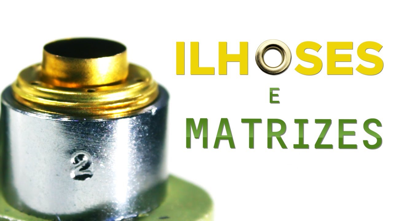 Ilhoses e Matrizes - Como aplicar ilhoses, explicado desde a matriz! Tutorial detalhado!