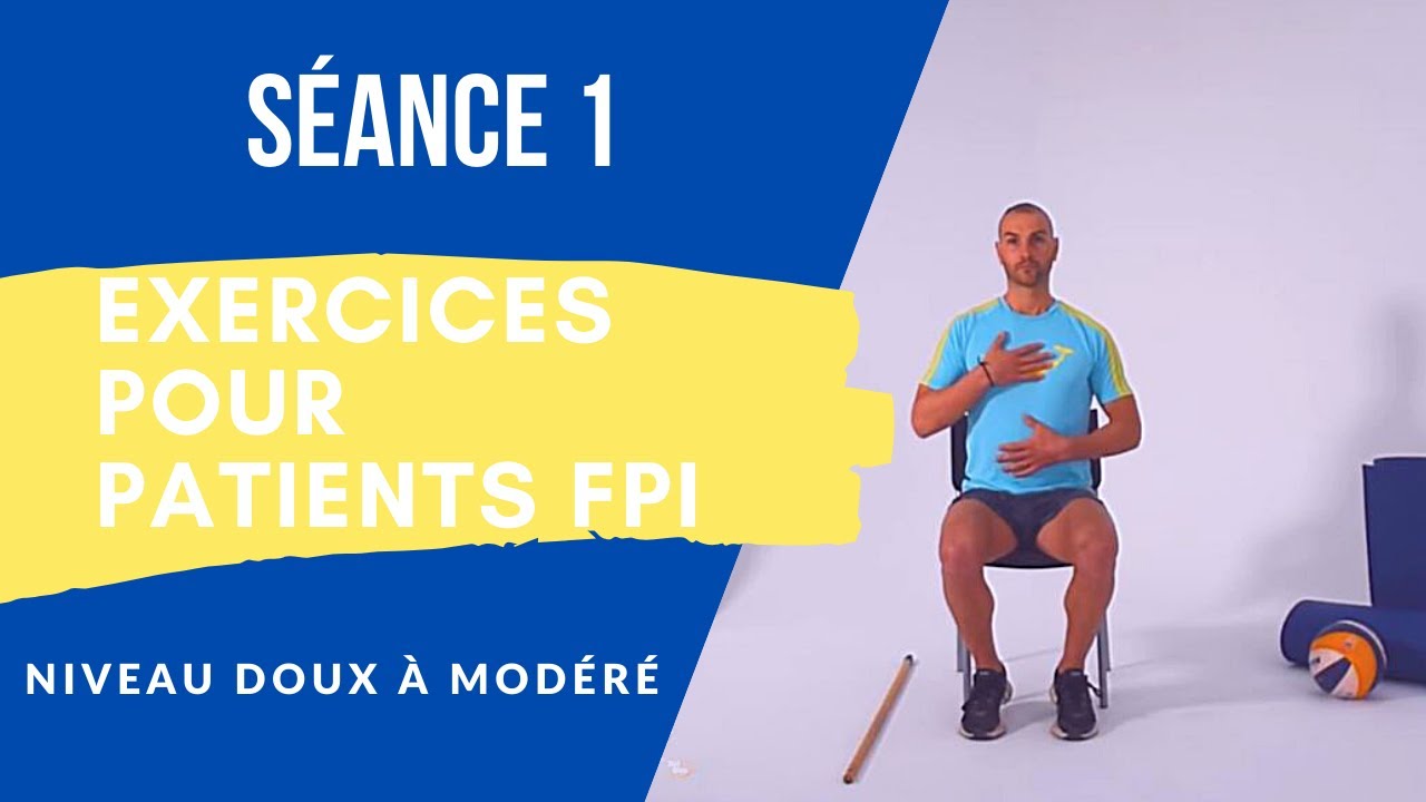 Exercices pour patients atteints de Fibrose Pulmonaire Idiopathique (FPI) - SÉANCE 1