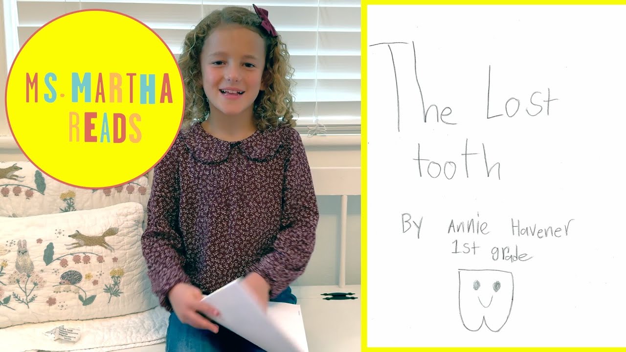 Ms. Martha Reads - The Lost Tooth