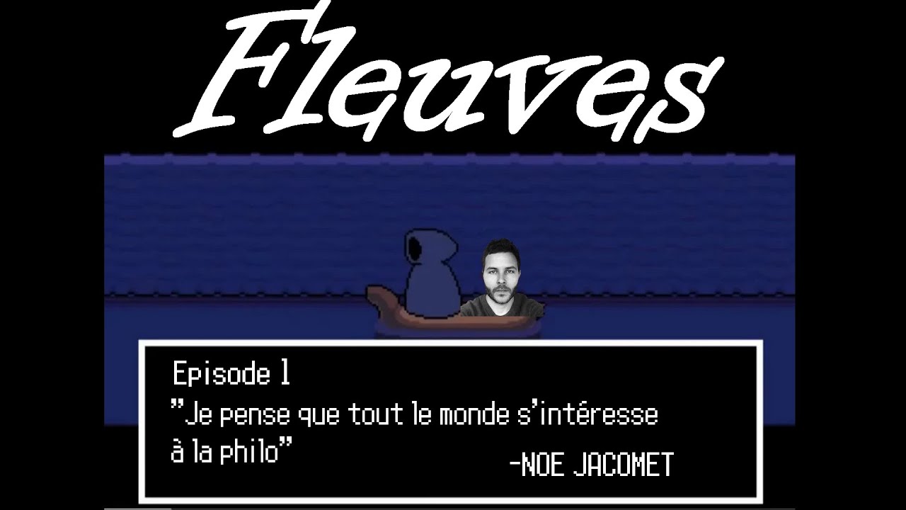 Une discussion avec Noé @NoeJacomet (FLEUVES #01)