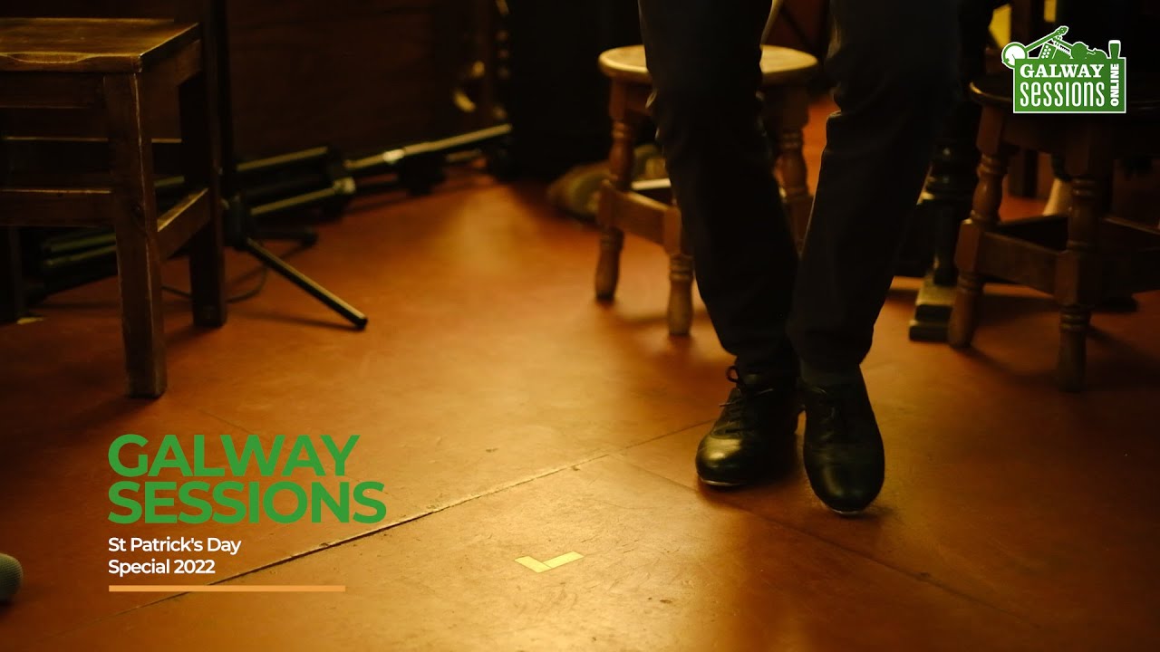 Galway Sessions 2022: Celebrate St Patrick's Day From the Heart of Galway
