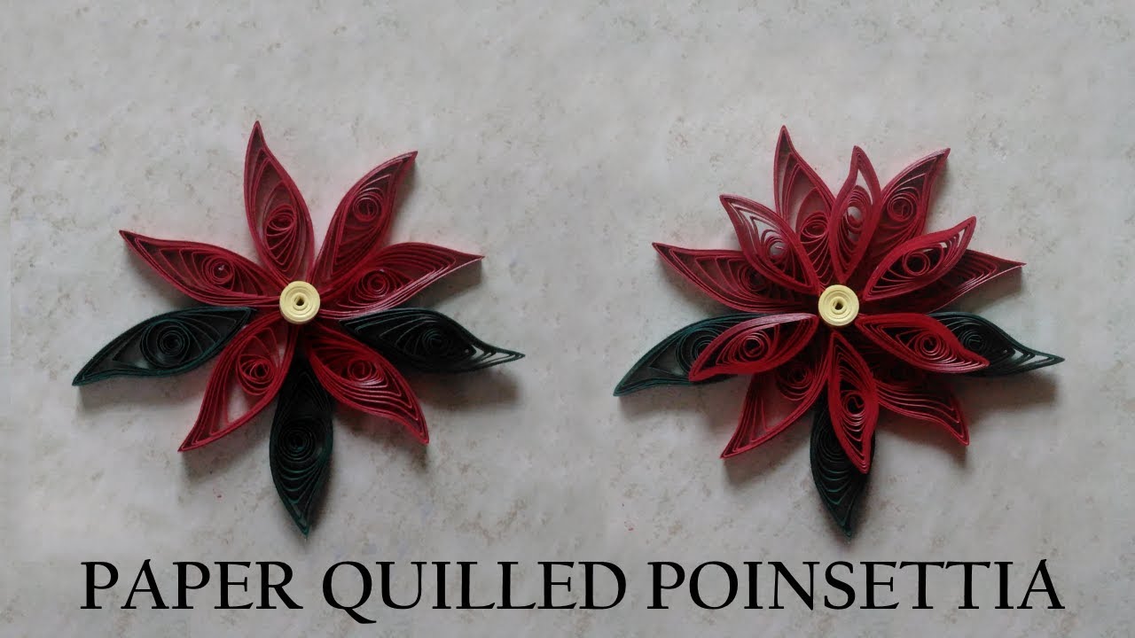 Paper Quilled Poinsettia -  DIY