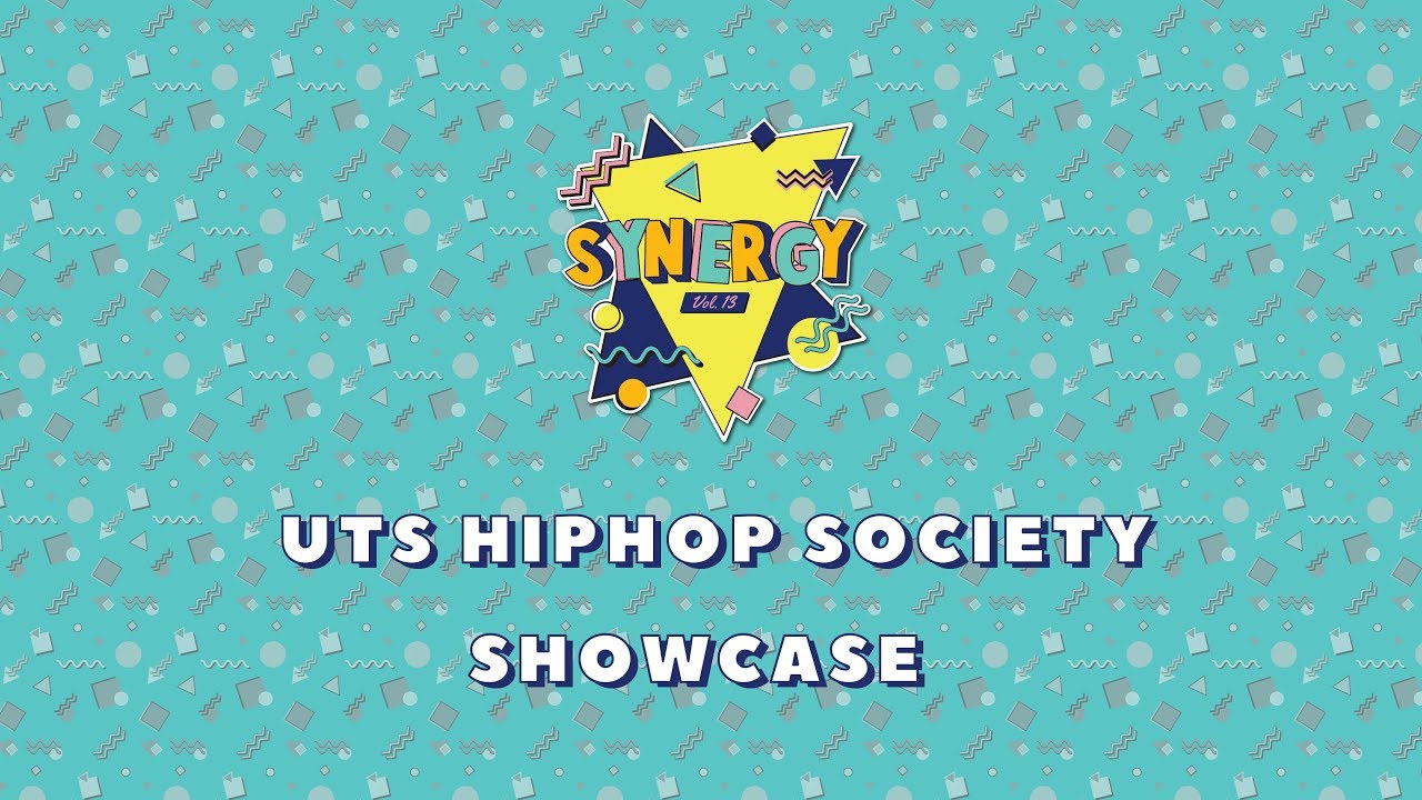 UTS HIPHOP SOCIETY Showcase | Synergy Vol 13.