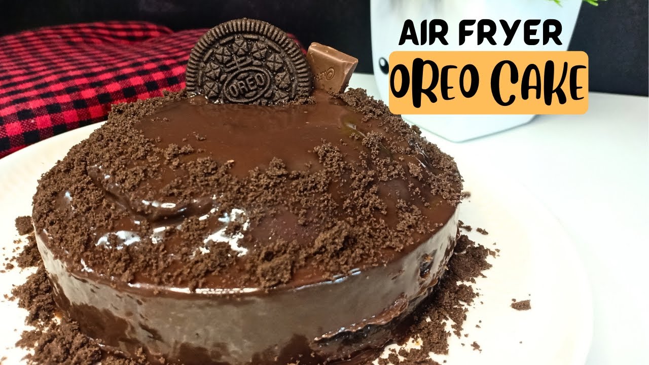 4 ingredient Oreo Cake in Air Fryer