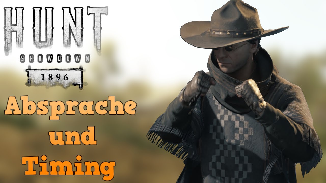 Hunt: Showdown 1896 | #3 Absprache und Timing (Deutsch/German)(Gameplay/Let´s Play)