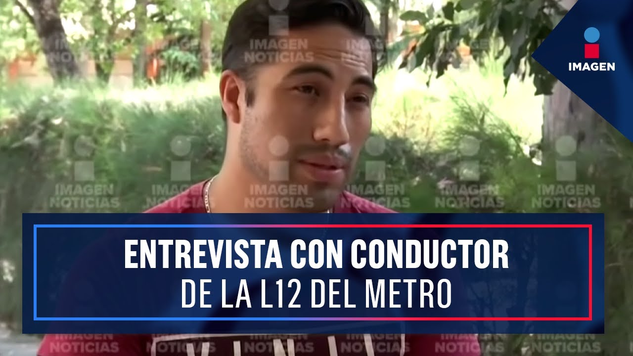 “Había un brazo y muchos desmayados”: conductor del tren de la Línea 12 | Noticias con Ciro Gómez