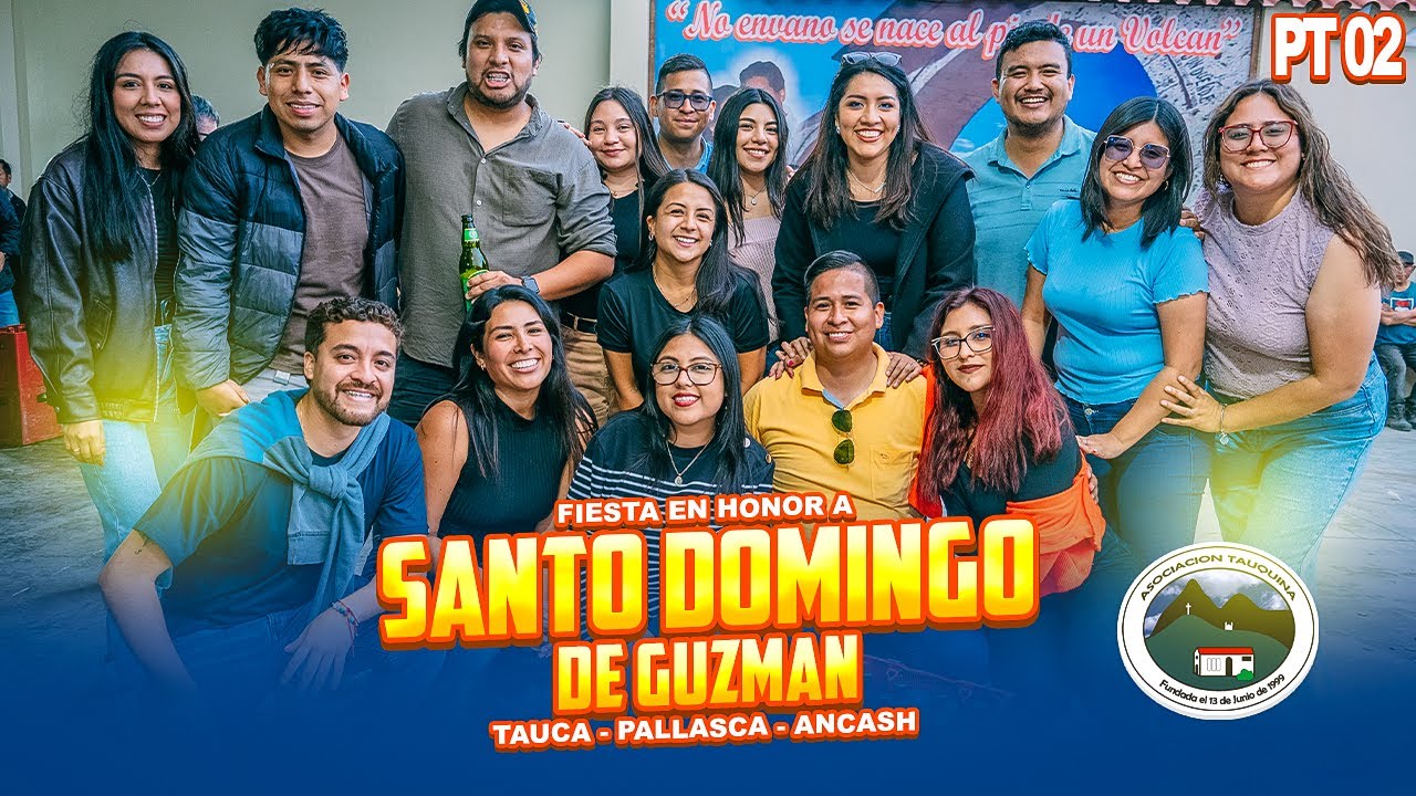 CASA TAUQUINA - VELADA 2025 / FESTIVIDAD EN HONOR A SANTO DOMINGO DE GUZMÁN - PT 02
