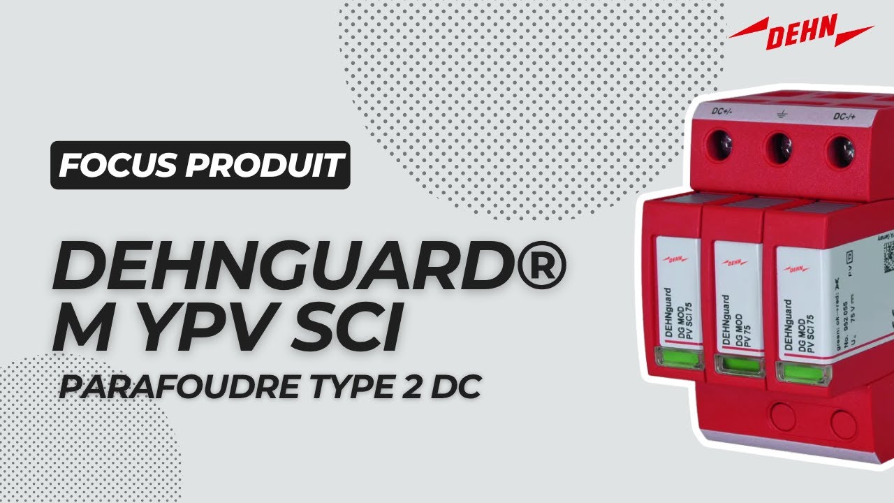 DEHNguard® M YPV SCI | Parafoudre pour installations photovoltaïques DC – Sécurité active intégrée