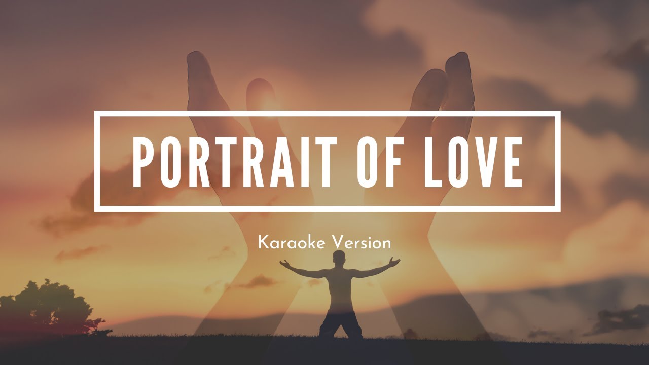 Portrait of Love - Billy Crockett | Piano Accompaniment | Karaoke | Official Sound Track