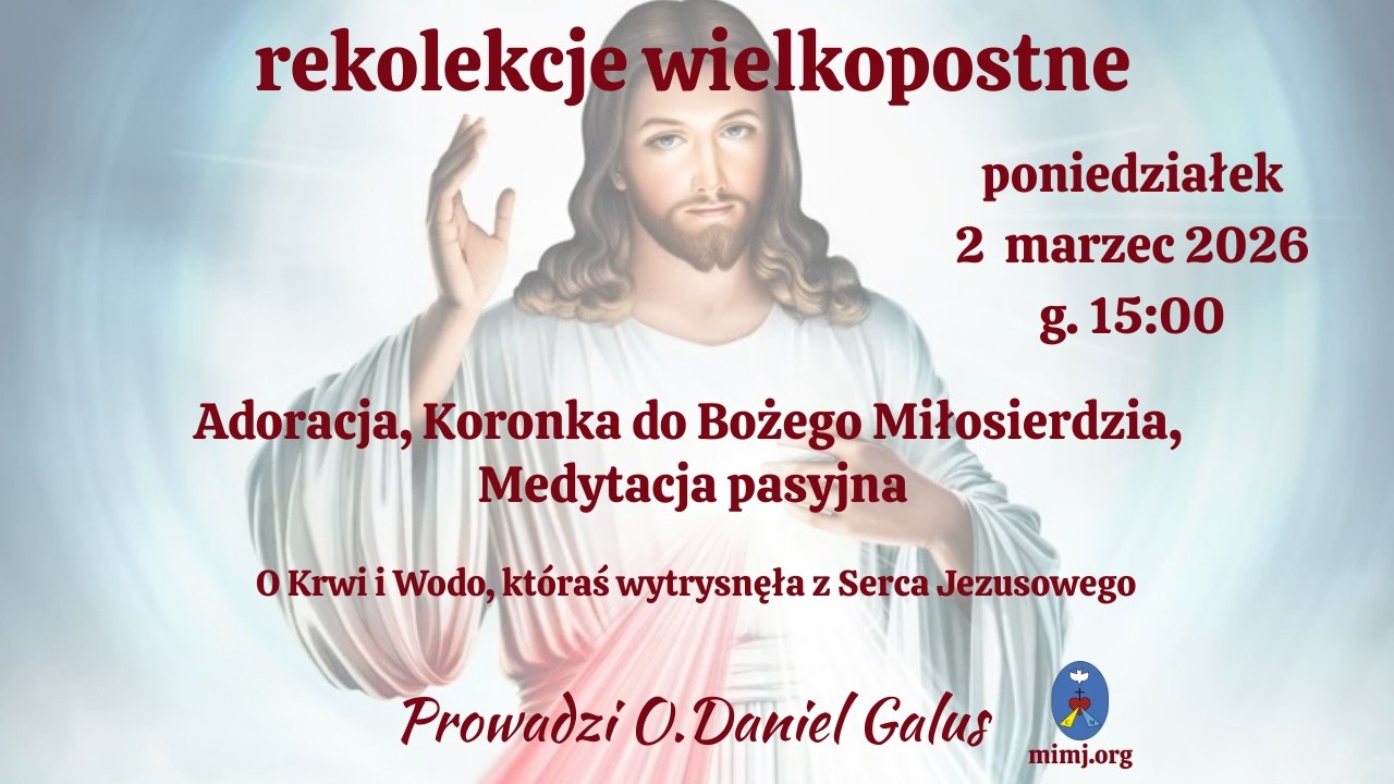 Rekolekcje: Koronka, Medytacja. Transmisja Online Pustelnia Czatachowa. 02.03.2026 r. g. 15:00