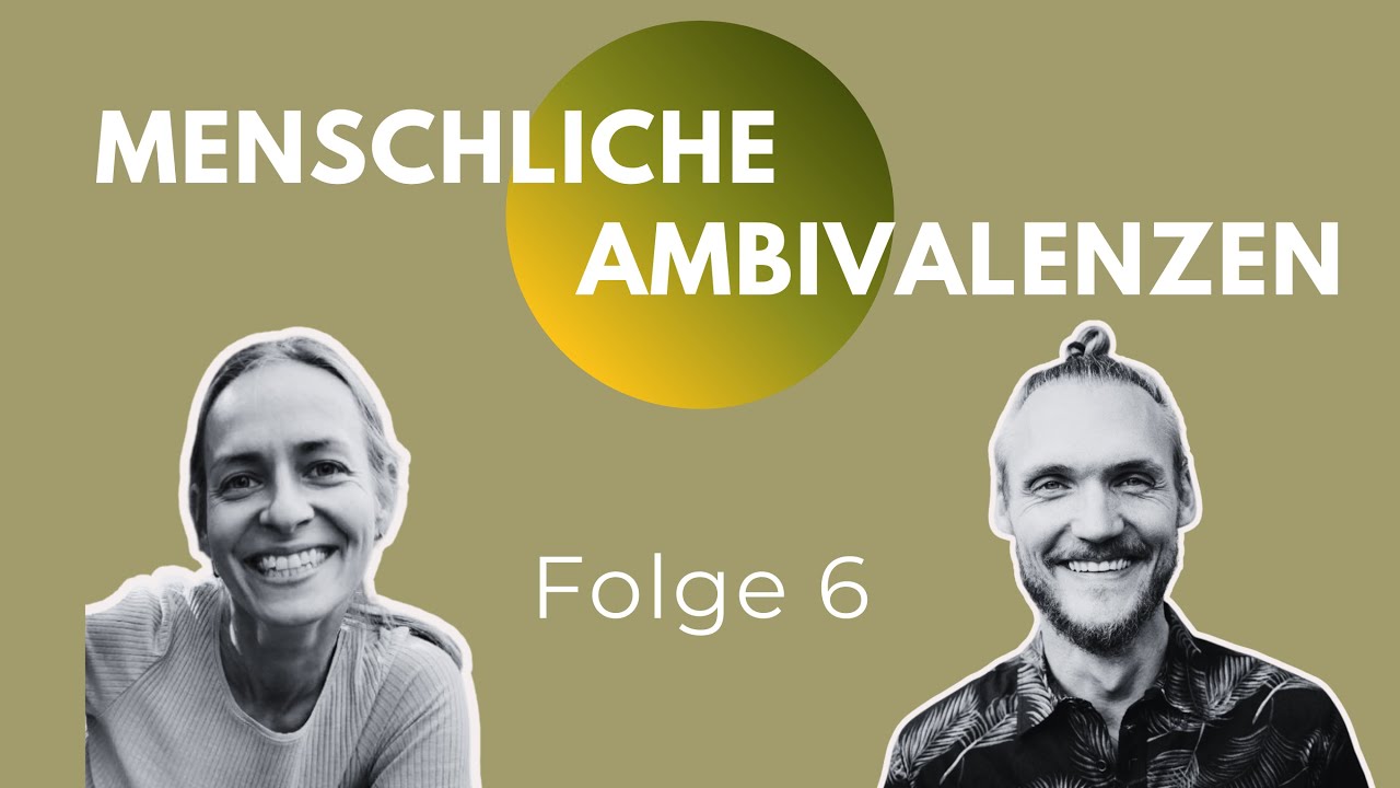 No 6: Zweifel halten, persönliche Sichtbarkeit und der Respekt vor der Evolution des Bewusstwerdens
