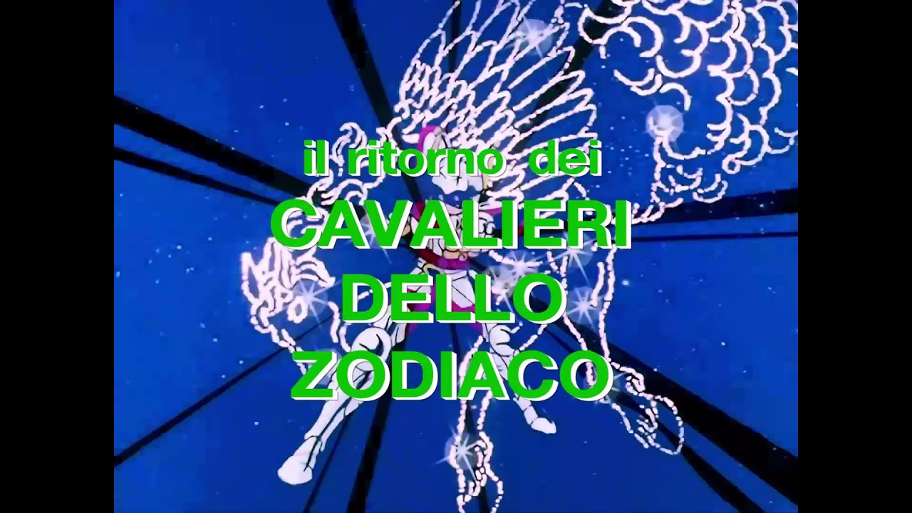 IL RITORNO DEI CAVALIERI DELLO ZODIACO - VIDEOSIGLA OP/ED - MASSIMO DORATI
