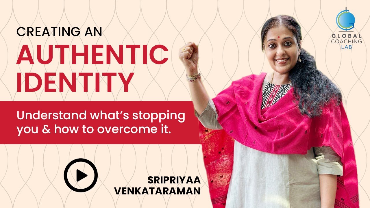 Creating an Authentic Identity | Sripriyaa Venkataraman