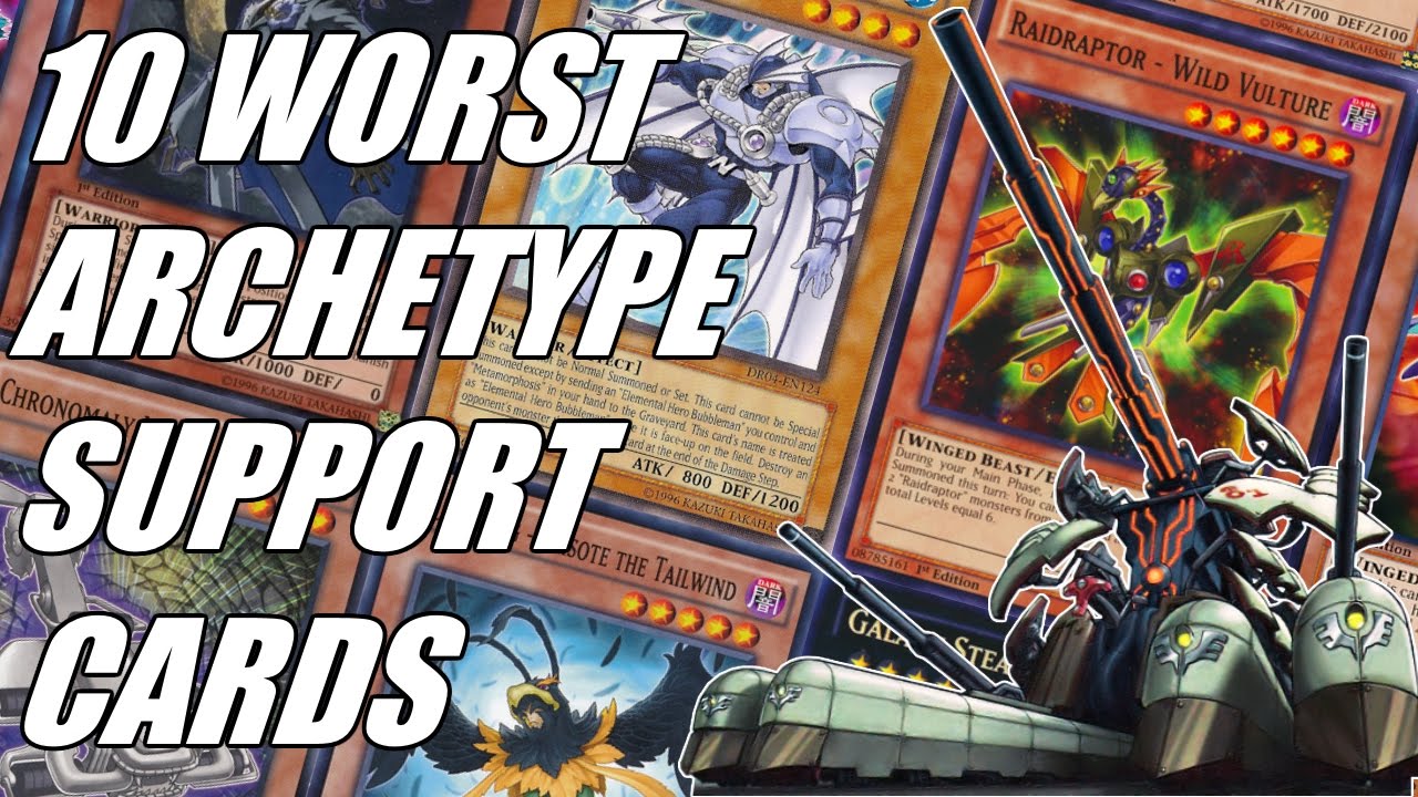 Yu-Gi-Oh - 10 Worst Archetype Support Cards ~ Anniversary Edition; feat. HardlegGaming