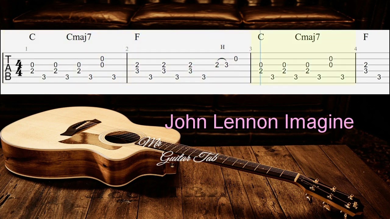 John Lennon Imagine -Guitar Tabs easy to learn for Beginner Mr Guitar Tabs Acoustic Gitarre
