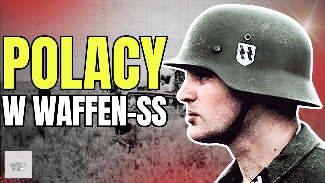 POLACY w WAFFEN-SS. Zaskakujące fakty 