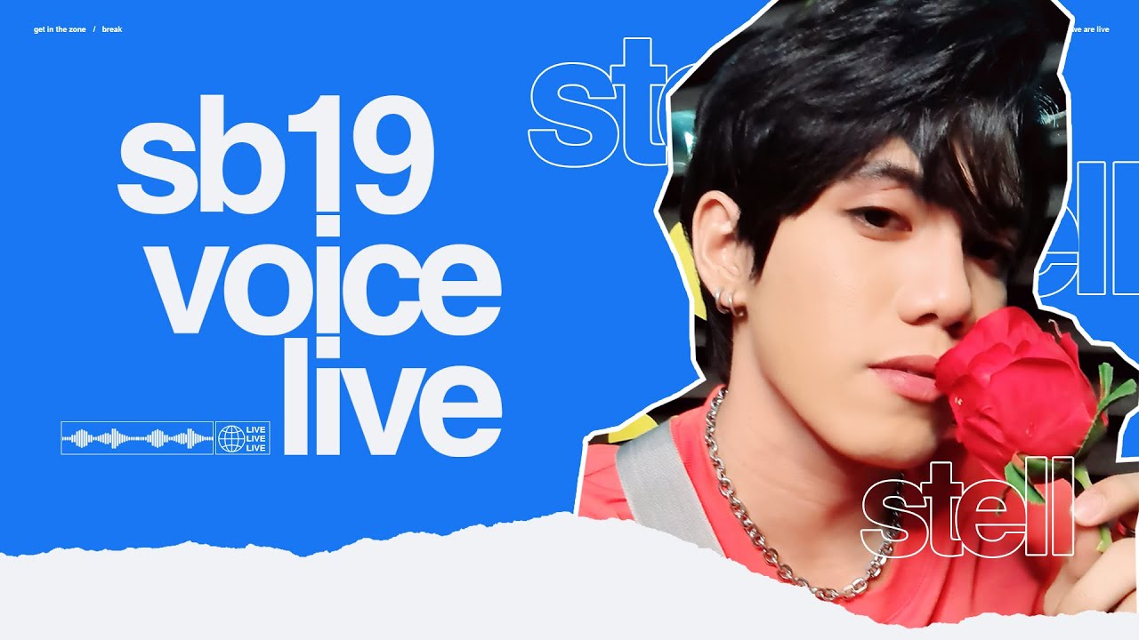 SB19 VOICE LIVE - STELL