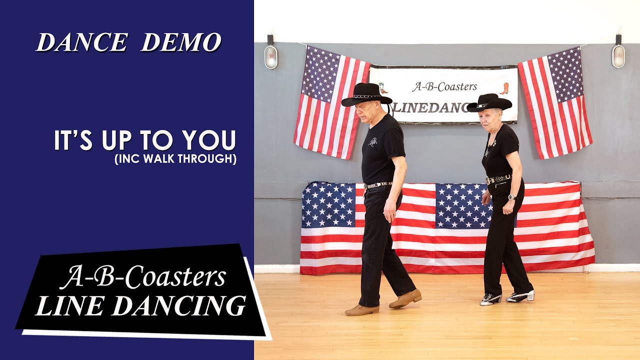 IT'S UP TO YOU  - Line Dance Demo & Walk Through
