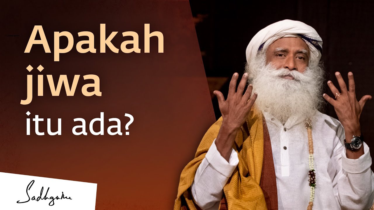 Tahukah Anda Siapa Sesungguhnya Diri Anda? | Sadhguru Bahasa Indonesia