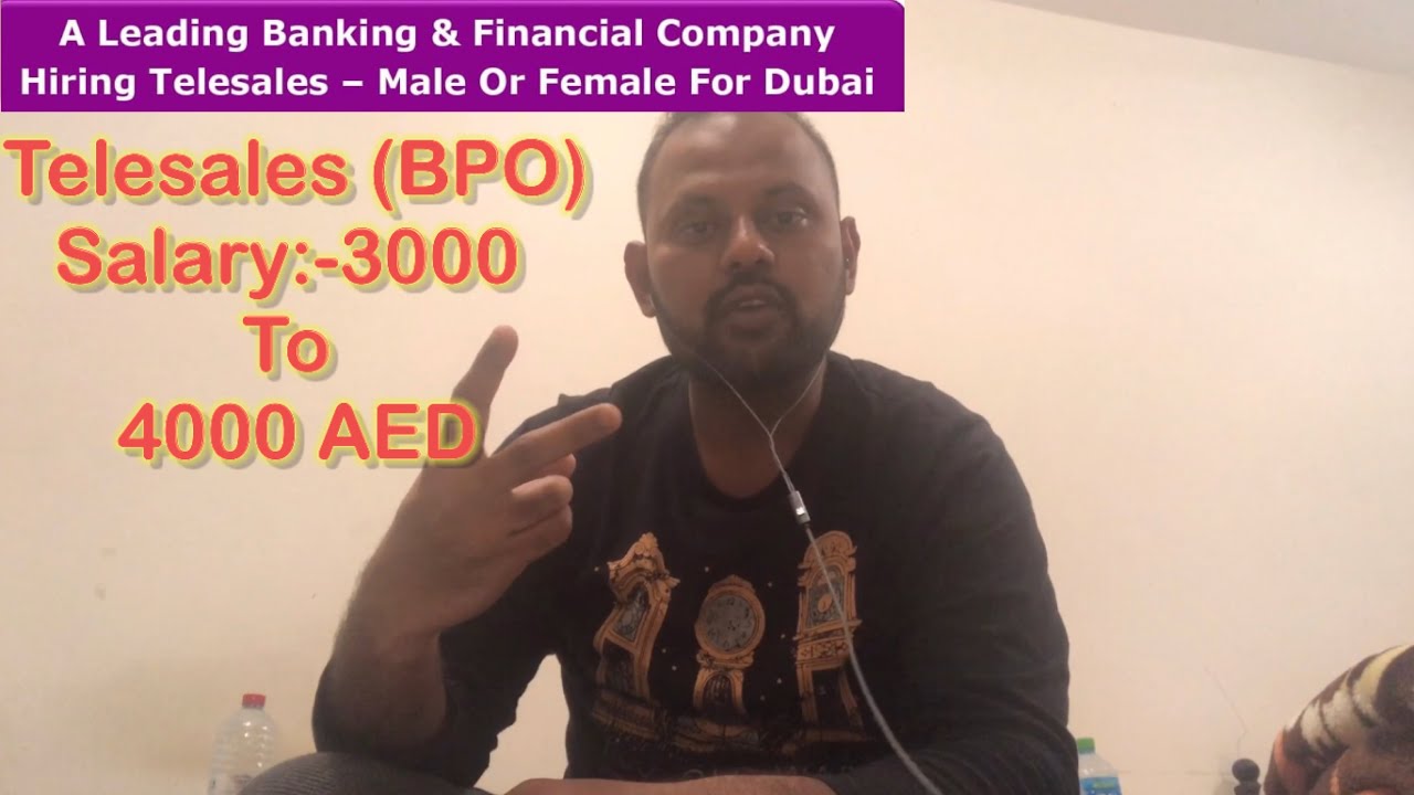A Leading Banking & Financial Company Hiring TELESALES-Male Or Female For DUBAI 🇦🇪