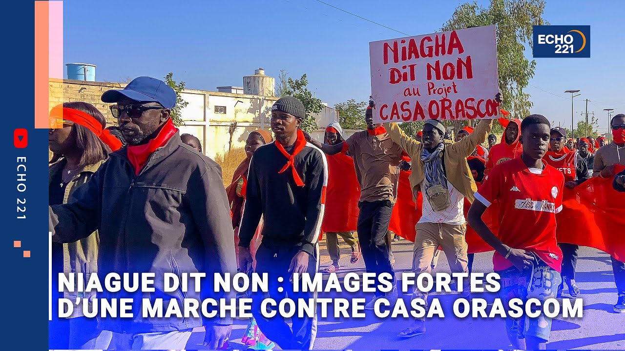 Mobilisation in&eacute;dite &agrave; Niague : Les images fortes contre Casa Orascom ● 𝗘𝗰𝗵𝗼 𝟮𝟮𝟭