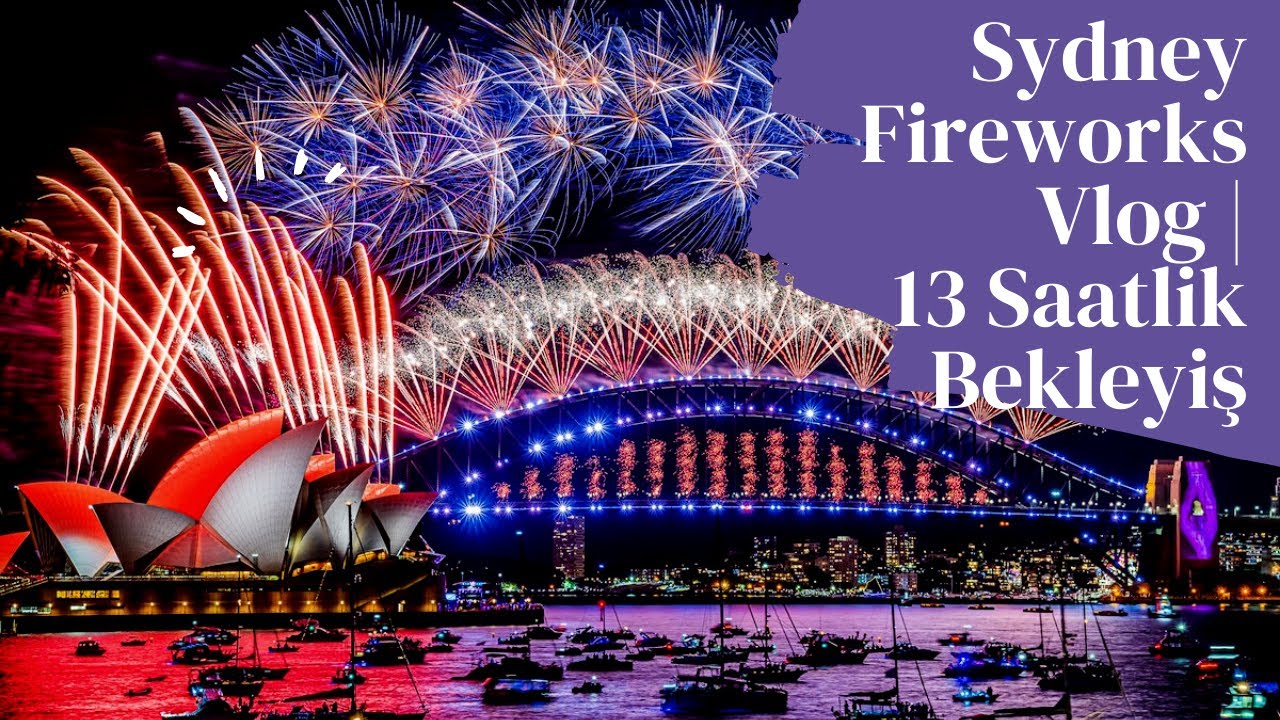 Bu Manzara İçin 13 Saat Beklenir mi?😳 | Sydney’de Yılbaşı Çılgınlığı 🎄 