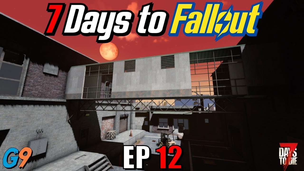 7 Days to Fallout - EP12 (No Repair Horde Night)