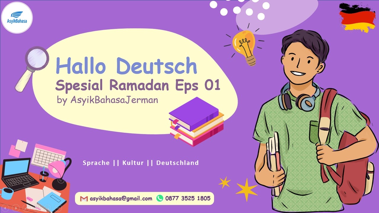 Kelas HalloDeutsch Ramadan Episode 01 - Begrüßungen, sich Vorstellen (Salam dan Perkenalan Diri)