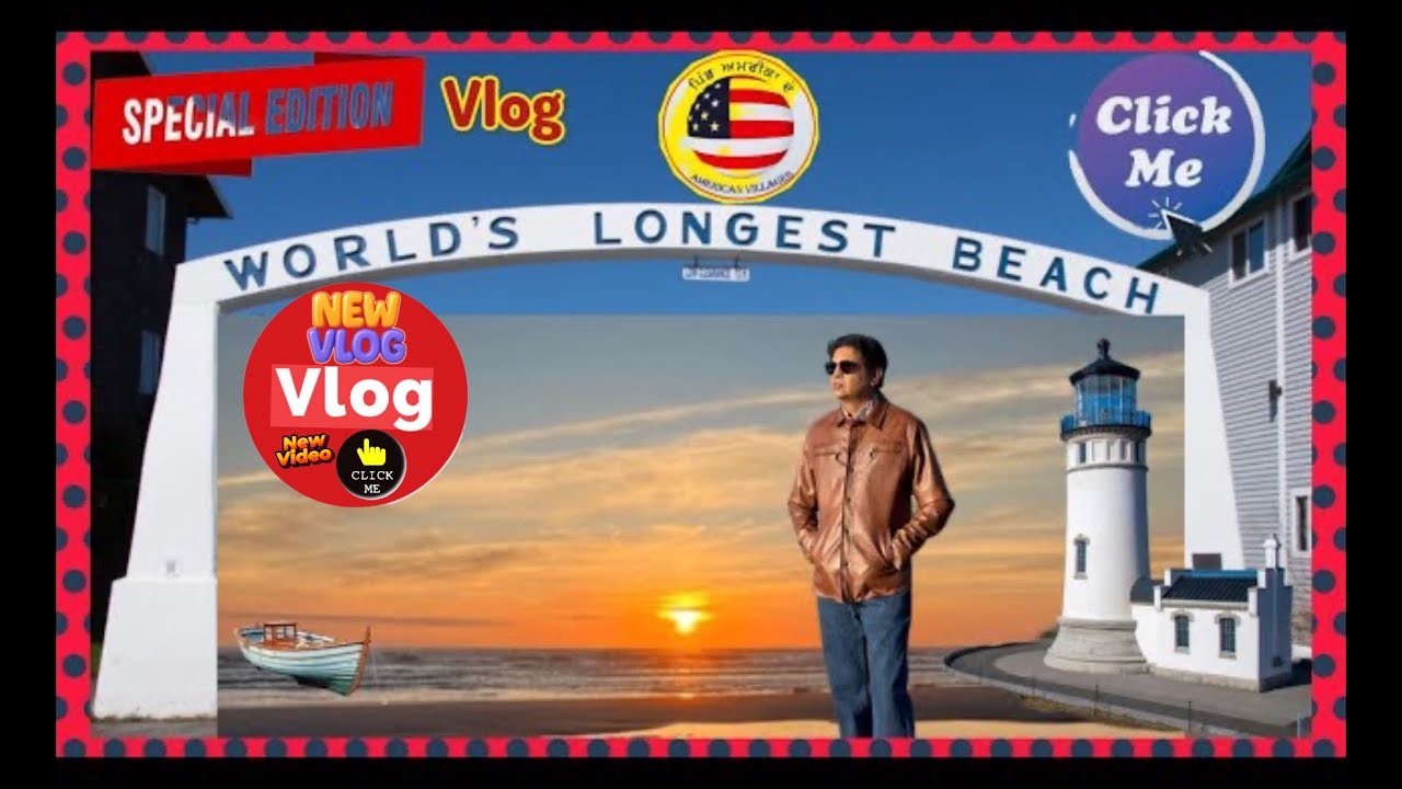 Long Beach Washington USA Special Edition Vlog / Travel with Sukhvinder Bodalanwala USA / vlogs 