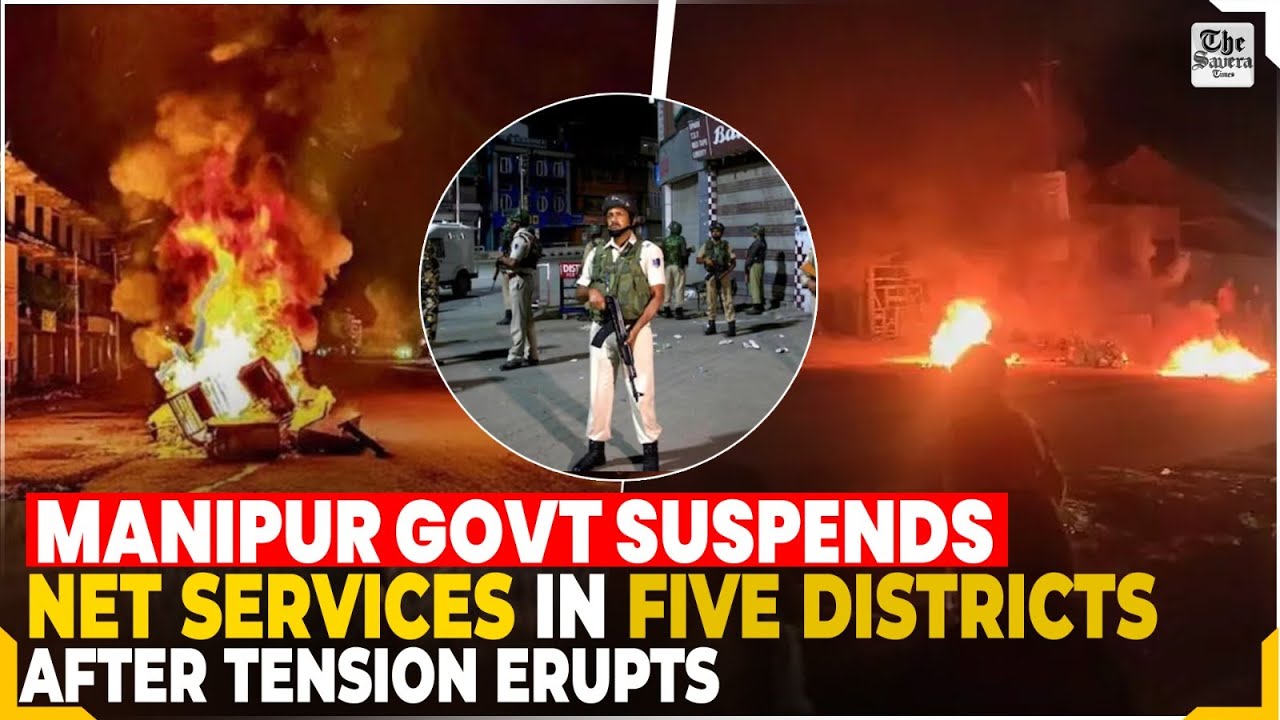Manipur govt suspends Net services in five districts after tension erupts