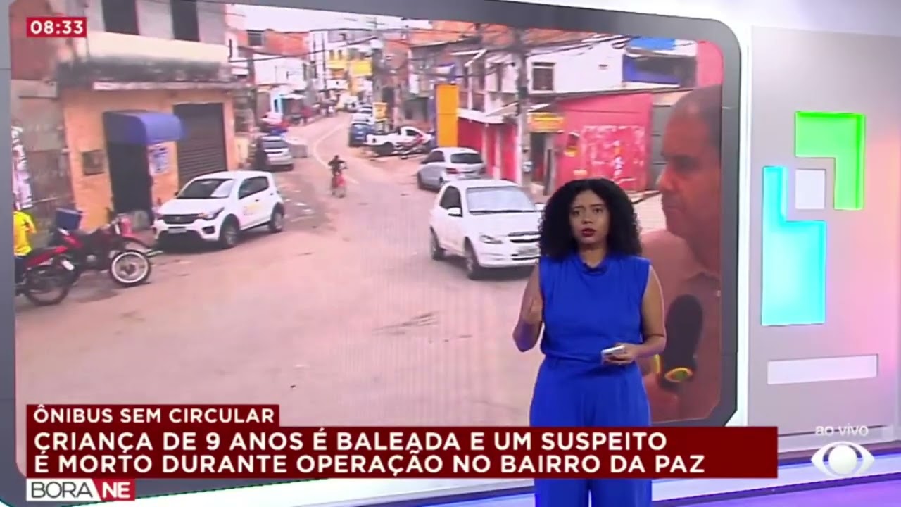 CRIANÇA DE 9 ANOS É BALEADA E UM SUSPEITO É MORTO DURANTE OPERAÇÃO NO BAIRRO DA PAZ |  BORA NORDESTE