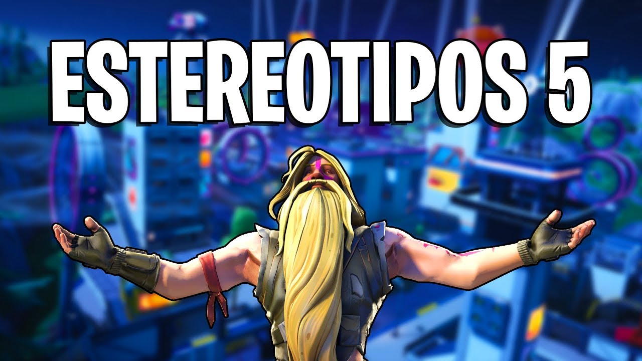 Estereotipos de Skins en Fortnite 5