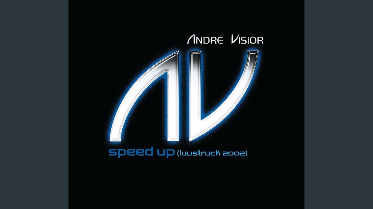 Speed Up (Luvstruck 2002) (Radio Edit)