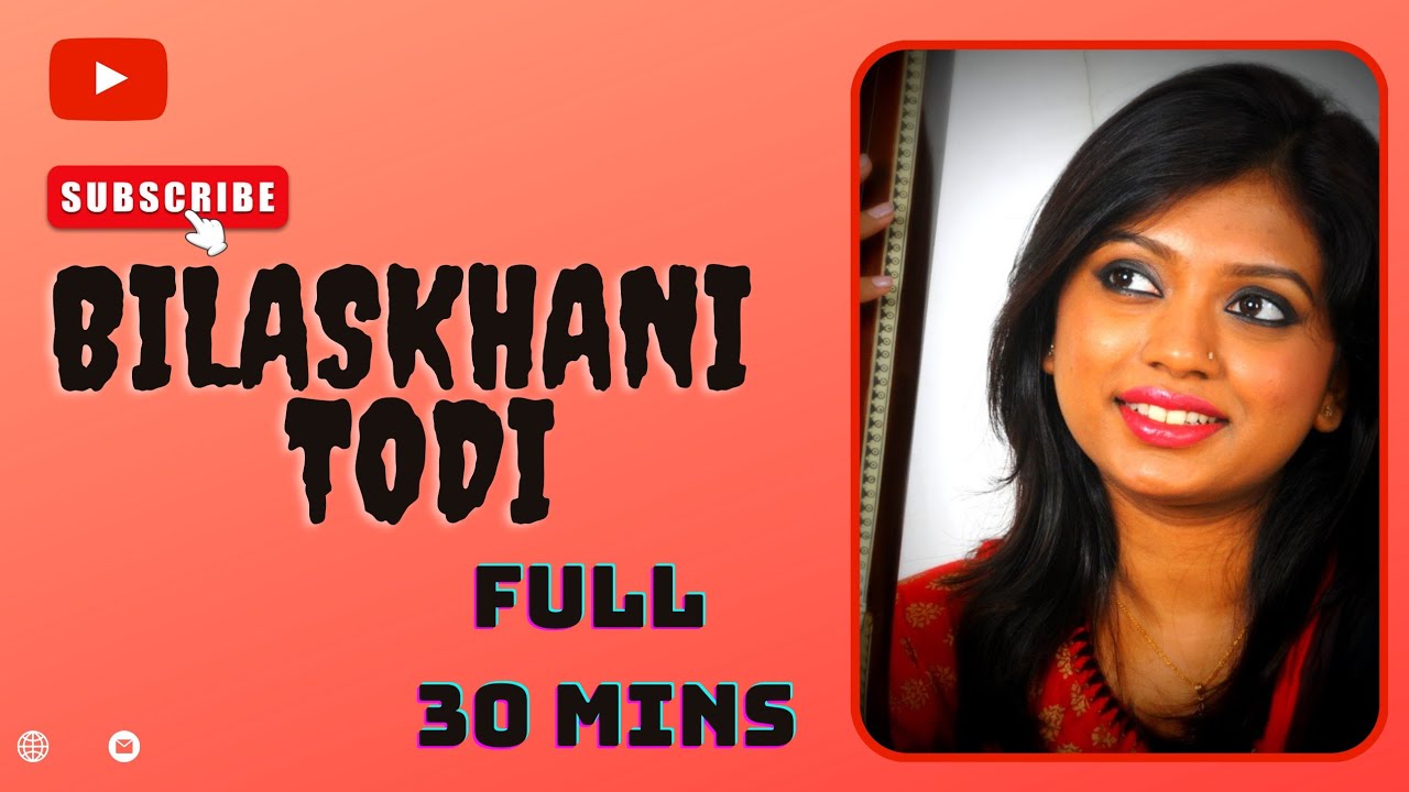 Bilaskhani Todi Vilambit & Drut| FULL| 30mins Hindustani Classical Vocal| | Atri Kotal | Hindi