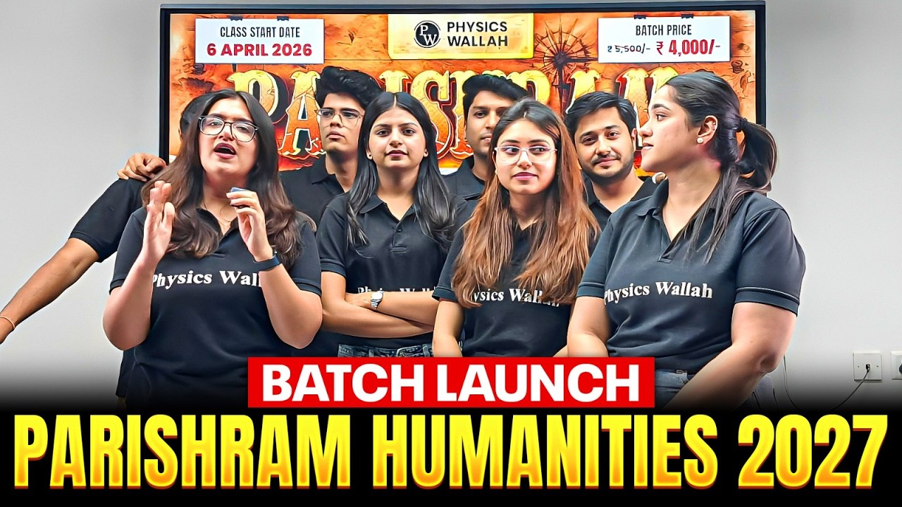 CLASS 12 PARISHRAM HUMANITIES 2027 | BATCH LAUNCH 🔥
