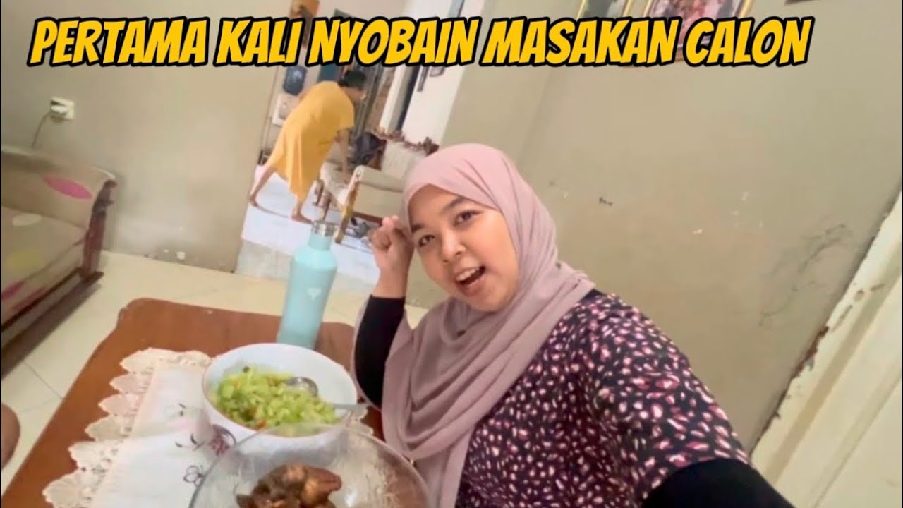 TERHARU !! DIMASAKIN CALON SUAMI@gihanfahriana-p1b