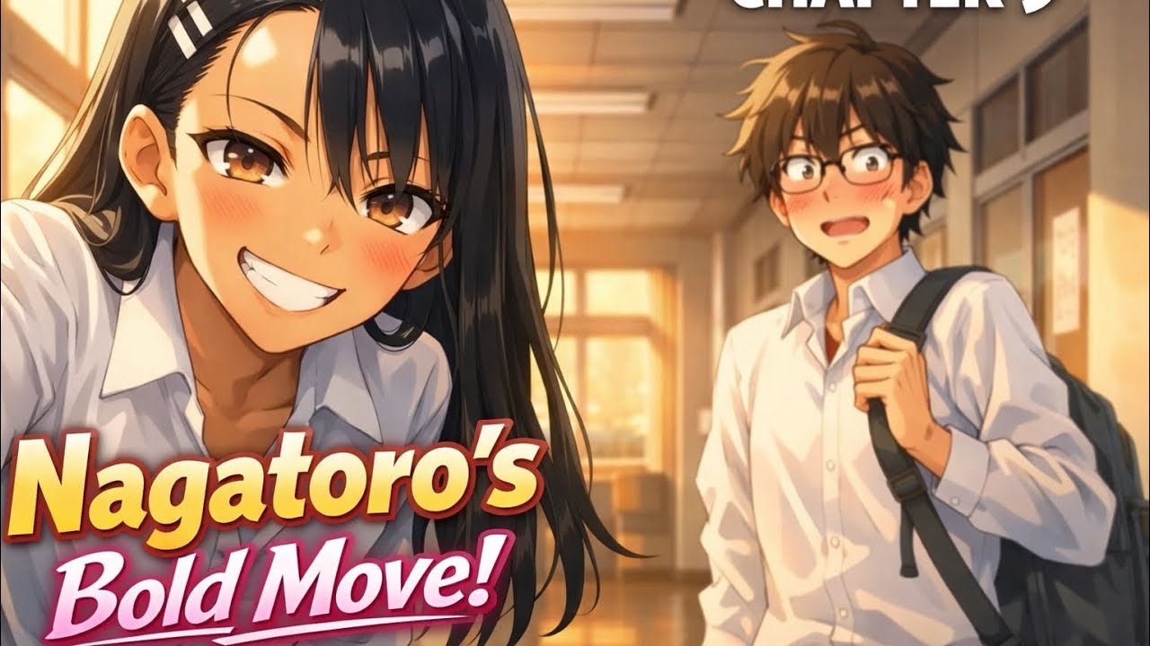 NAGATORA BOLD MOVE / Don't bully me nagatora manga chaper- 9 
