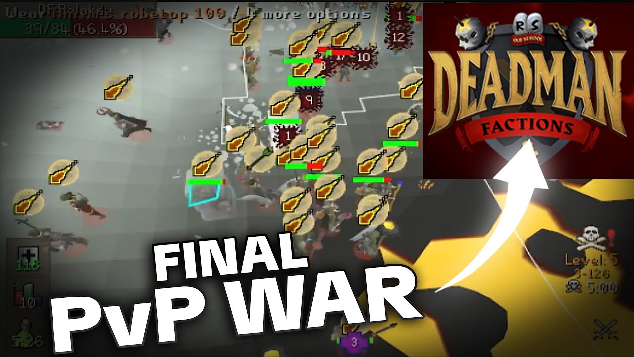 The Final PvP War of Deadman Mode Factions Team Zamorak POV